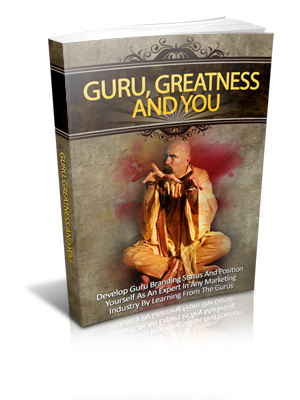 Guru, Greatness And You