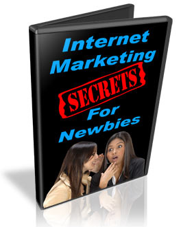 Internet Marketing Secrets For Newbies